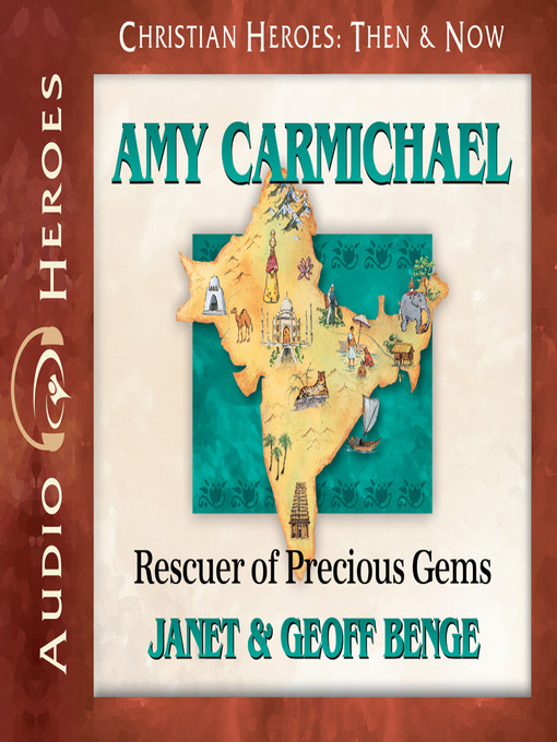 Title details for Amy Carmichael by Janet Benge - Wait list